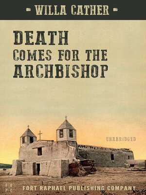cover image of Death Comes for the Archbishop--Unabridged